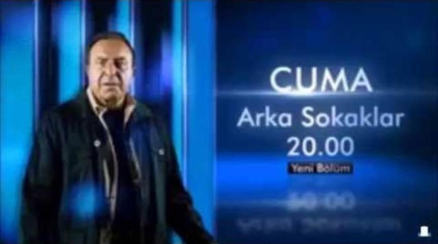 Arka Sokaklar 413.B&ouml;l&uuml;m Fragmanı 21 Ekim Tanıtımı Kanal D Rıza Baba Zor Durumda