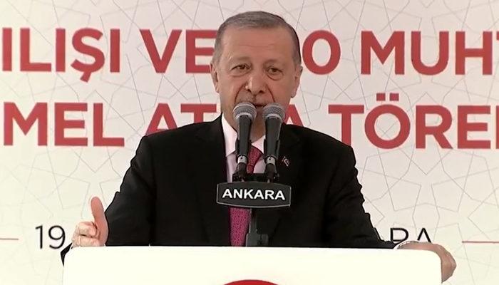 Son dakika: Cumhurbaşkanı Erdoğan'dan 'muhtar' göndermesi! 