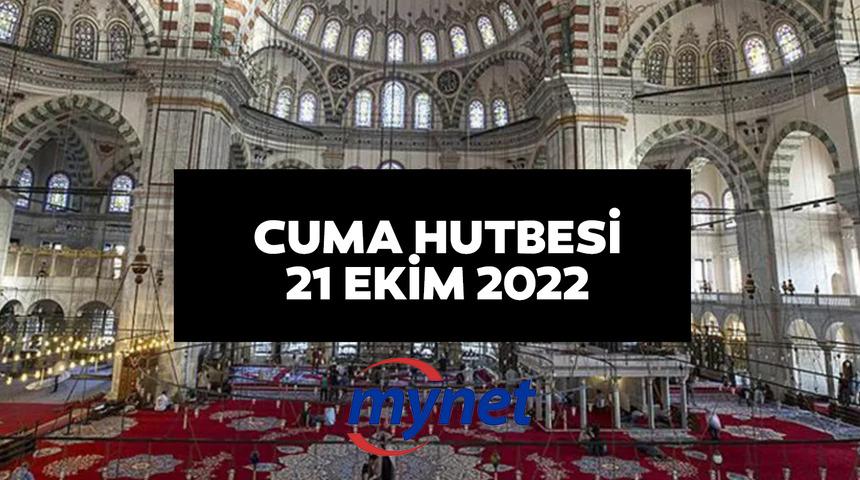 CUMA HUTBESİ KONUSU 21 EKİM 2022! Bu haftanın Cuma Hutbesi konusu ne? Diyanet açıkladı: Komşuluk hukuku!