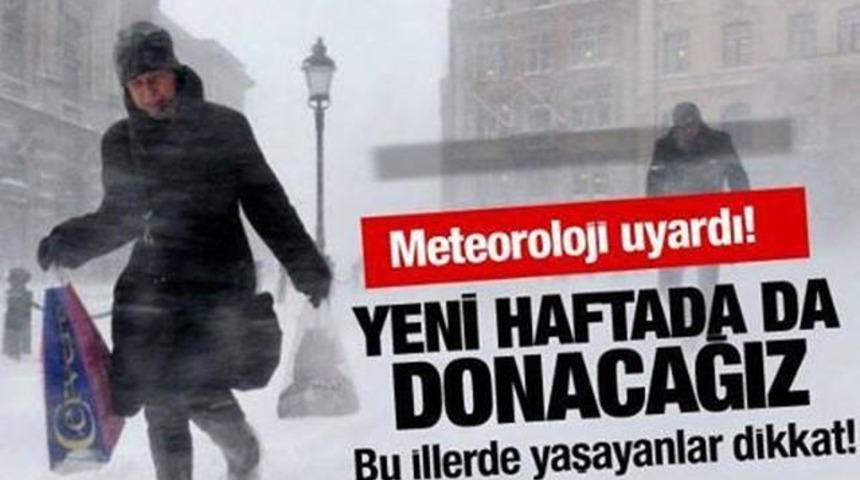 Meteoroloji Uyardı Kar Geliyor İşte O İller!