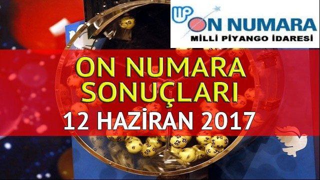 On Numara sonuçları 12 Haziran 2017: On Numara'da büyük ikramiye ikiye bölündü!