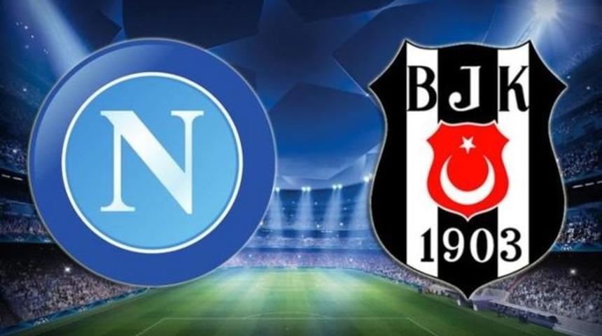 Napoli Beşiktaş Ma&ccedil;ı Saat Ka&ccedil;ta Hangi Kanalda &Uuml;cretsiz Yayınlanacak?İki Takımın Muhtemel 11'i