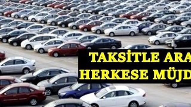 Taksitli Araba Müjdesi Kimler Alabilecek Başvurular Nereye