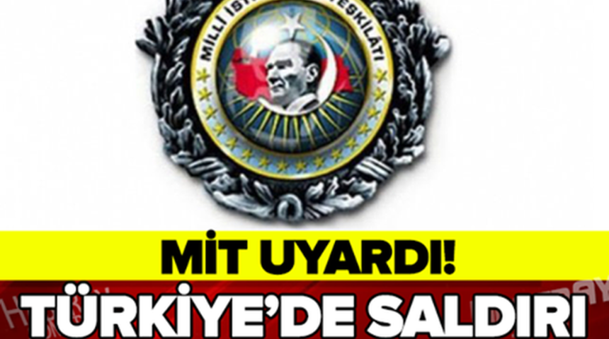Mit Az Önce Uyardı Türkiye'de Saldırı Olabilir Hangi İllerde