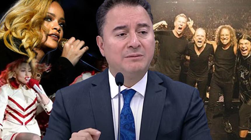 Rihanna, Madonna, U2, Metallica... DEVA Partisi lideri Babacan tek tek saydı! "'Dur' diyeceğiz"