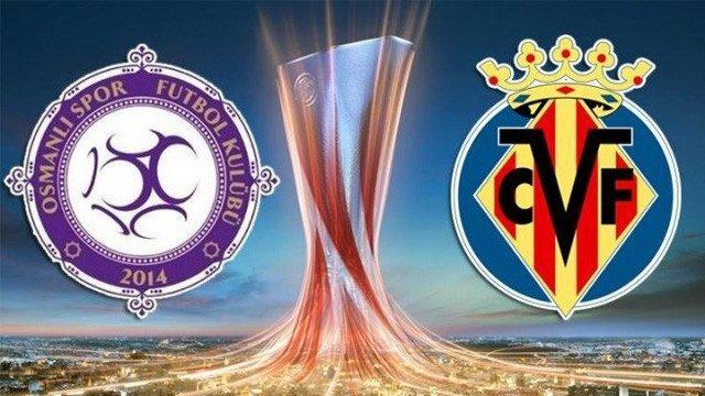 Osmanlıspor Villareal maçı hangi kanalda, ne zaman?