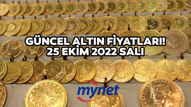 ALTIN FİYATLARI CANLI VE ANLIK TAKİP! 25 Ekim 2022 gram, çeyrek, yarım, tam altın fiyatları ne kadar oldu?