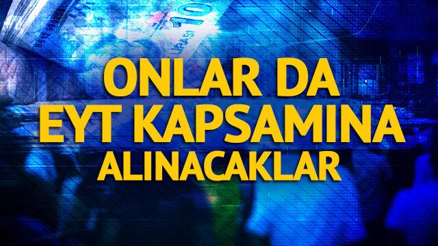 Son Dakika: EYT'de yeni bilmece! 18 yaş öncesi prim yatıranlar EYT'den nasıl yararlanacak?