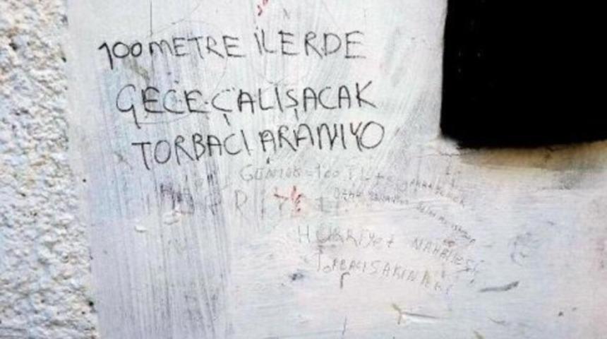 Duvar yazısıyla 'torbacı' arıyorlar