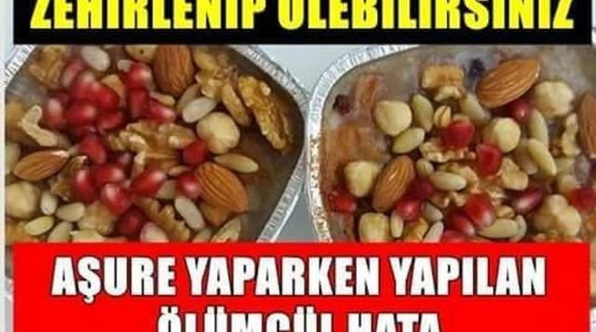 Aşure Yapanlar Dikkat Zehirlenip &Ouml;lebilirsiniz