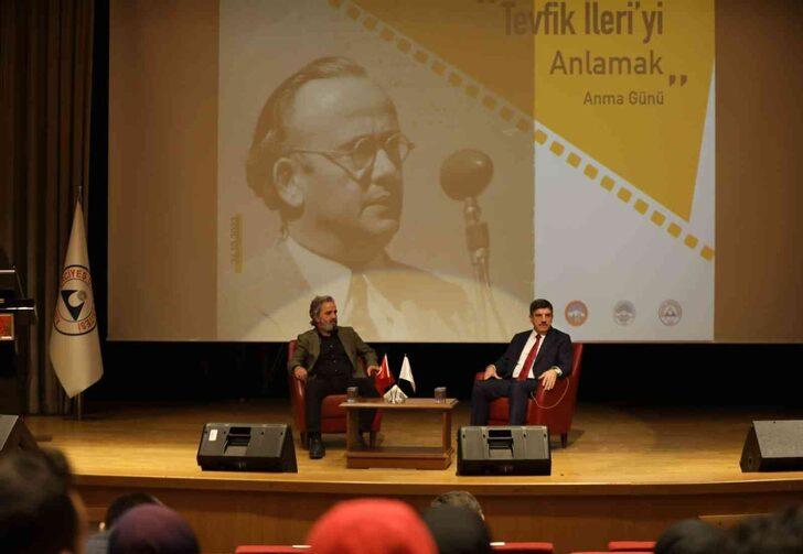 ERÜ’de “Tevfik İleri’yi Anlamak” Programı düzenlendi G5