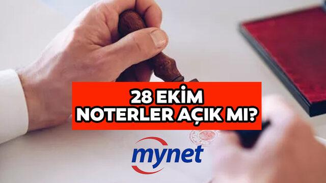 28 Ekim noterler açık mı, öğleden sonra çalışıyor mu? 28 Ekim 2022 Cuma noterlerim çalışma saatleri!