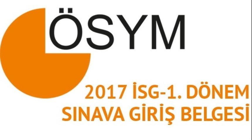 İSG sınav yerleri belli oldu ve sınava giriş belgeleri yayımlandı! 