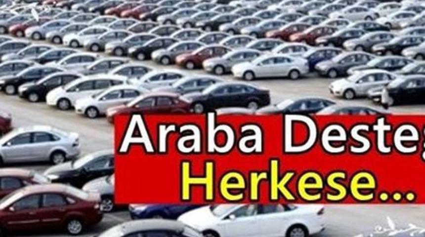 Araba Alacaklara M&uuml;jde B&uuml;y&uuml;k Destek Kapadı Son G&uuml;n Ne Zaman