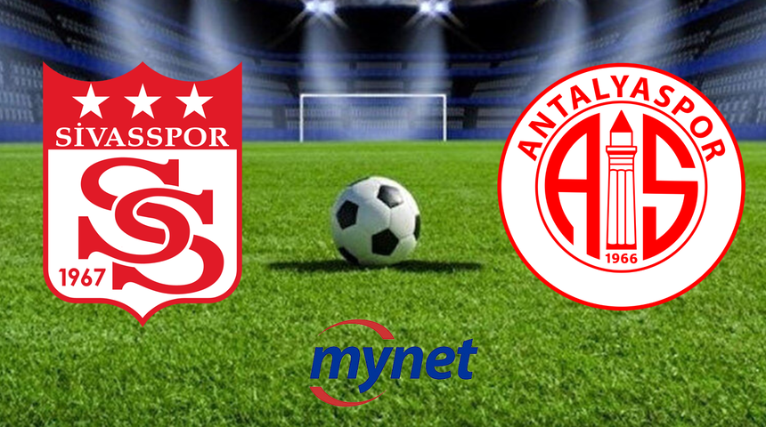 Sivasspor Antalyaspor maçı saat kaçta, hangi kanalda? Sivasspor Antalyaspor maçı canlı yayın bilgileri ve muhtemel 11'ler!