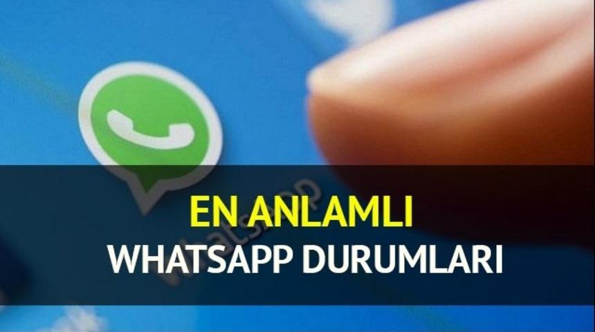 En anlamlı Whatsapp durumları... Duygu moduna g&ouml;re Whatsapp durumları listesi