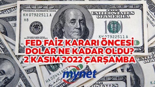 Dolar kuru bugün ne kadar? 2 Kasım 2022 FED Faiz kararı öncesi dolar ve euro fiyatları!