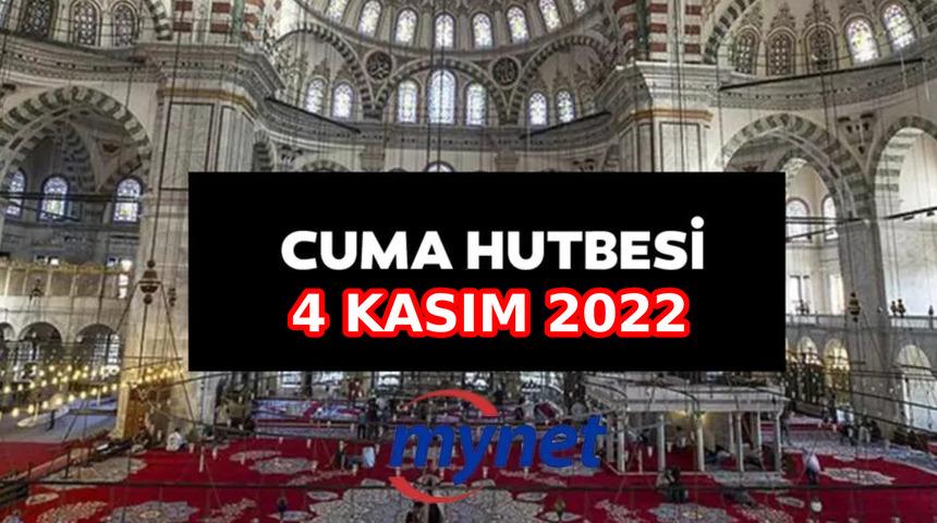 CUMA HUTBESİ KONUSU 4 Kasım 2022! Cuma Hutbesi konusu nedir? Diyanet yayımladı: 'Hayat rehberimiz Kur'an'