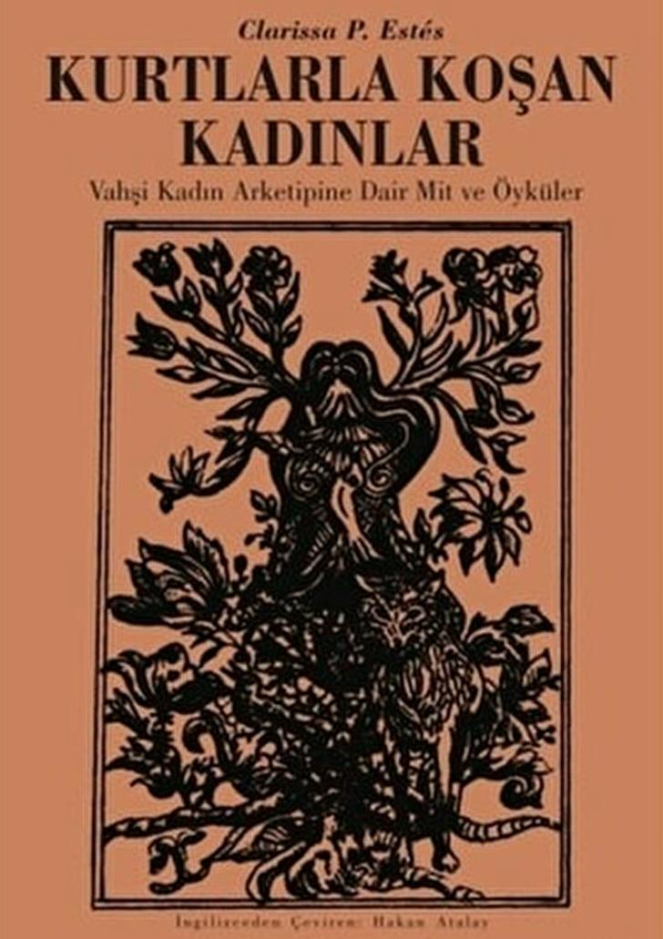 KURTLARLA KOŞAN KADINLAR/CLARİSSA P. ESTES