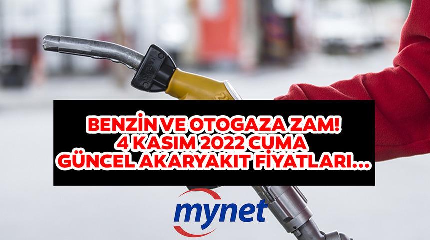 BENZİN VE OTOGAZA ZAM! 4 Kasım zam sonrası akaryakıt fiyatları ne kadar, motorin kaç TL? 4 Kasım 2022 İstanbul, Ankara, İzmir otogaz, motorin ve benzin fiyatları