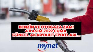 BENZİN VE OTOGAZA ZAM! 4 Kasım zam sonrası akaryakıt fiyatları ne kadar, motorin kaç TL? 4 Kasım 2022 İstanbul, Ankara, İzmir otogaz, motorin ve benzin fiyatları