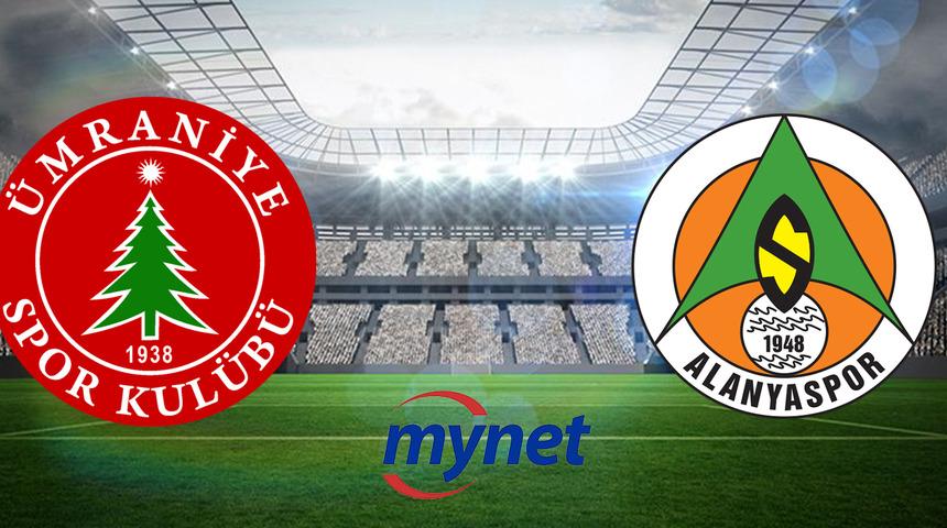 Ümraniye Alanyaspor maçı ne zaman, saat kaçta? Ümraniye Alanyaspor maçı hangi kanalda?