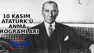 10 Kasım Atatürk'ü Anma programları nerelerde yapılacak? Ulu önder Mustafa Kemal Atatürk 10 Kasım'da etkinliklerle anılacak!