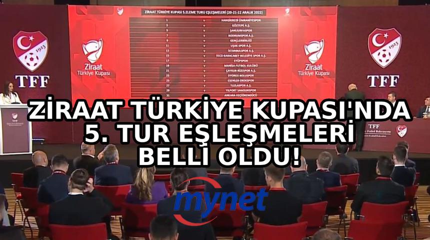 Ziraat Türkiye Kupası'nda Fenerbahçe'nin rakibi kim oldu? İşte Fenerbahçe, Galatasaray, Beşiktaş ve Trabzonspor'un rakipleri...