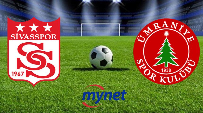 Sivasspor Ümraniyespor maçı saat kaçta, hangi kanalda? Sivasspor Ümraniyespor maçı canlı yayın bilgileri!