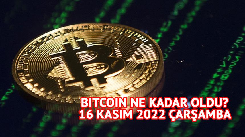 Bitcoin ne kadar? 16 Kasım 2022 Bitcoin, Ethereum, Dogecoin, Ripple fiyatları kaç TL? Kripto yatırımcıları bir senede 2 trilyon dolar kaybetti!