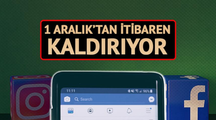 Dikkat! Facebook tarih verdi: 1 Aralık'tan itibaren kaldırılıyor