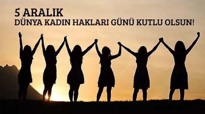 Dünya Kadın Hakları Günü mesajları ve sözleri! 5 Aralık Kadın Hakları Günü resimli, en anlamlı ve en yeni mesajlar burada!