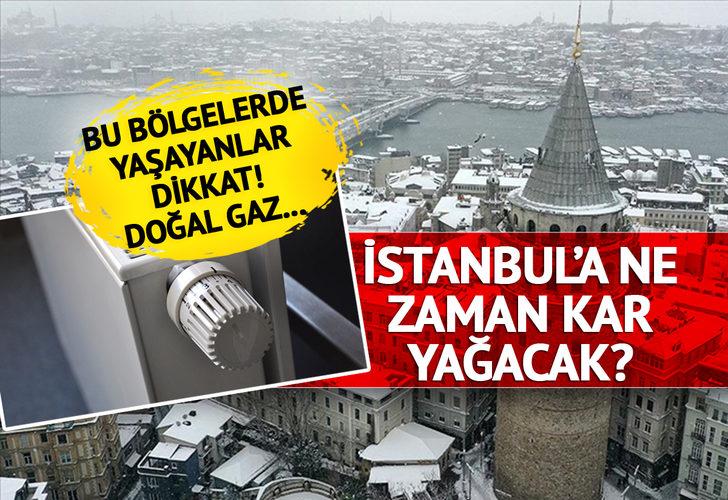 Son Dakika: İstanbul'a ne zaman kar yağacak? Uzman isim duyurdu! Daha çok doğal gaz kullanacaklar... Bu bölgelerde yaşayanlar dikkat
