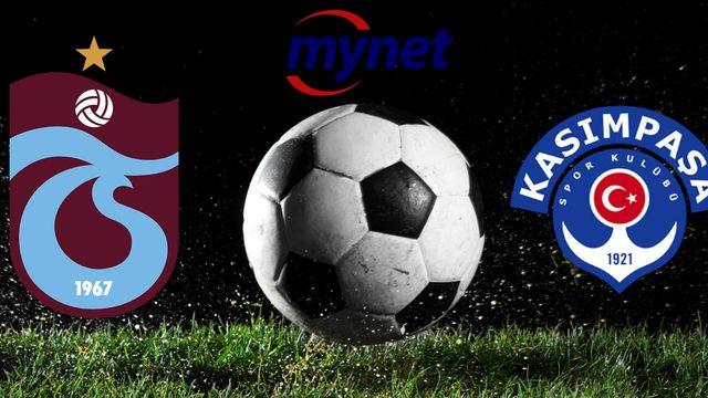 TRABZONSPOR KASIMPAŞA MAÇI CANLI İZLE! Trabzonspor Kasımpaşa maçı saat kaçta, hangi kanalda?