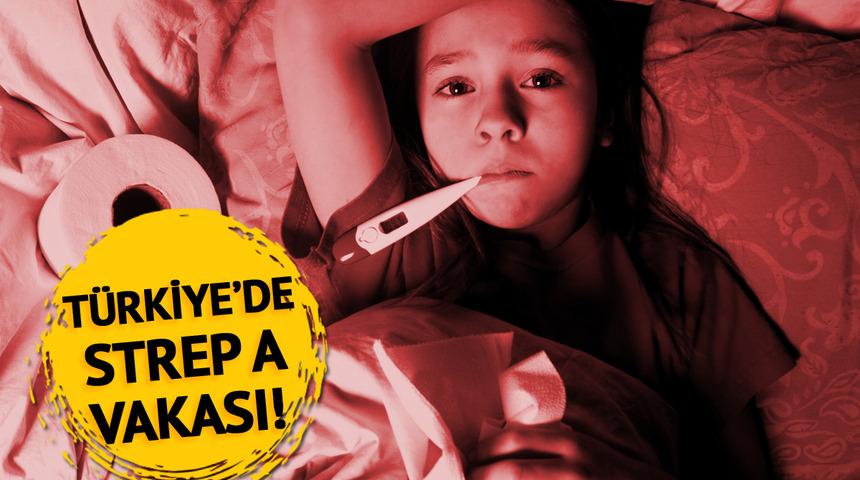 SON DAKİKA | Strep A vakası Türkiye'de 3 ilde görüldü! İngiltere'de 10'dan fazla çocuk hayatını kaybetmişti... Uzmanlar uyarıyor