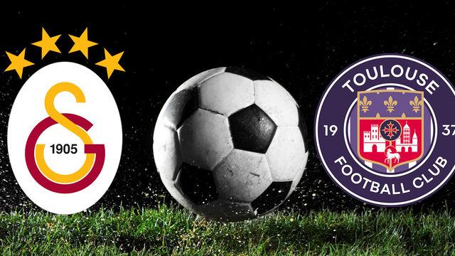 GALATASARAY TOULOUSE MAÇI CANLI İZLE! Galatasaray Toulouse maçı ne zaman, saat kaçta, hangi kanalda canlı yayınlanacak?