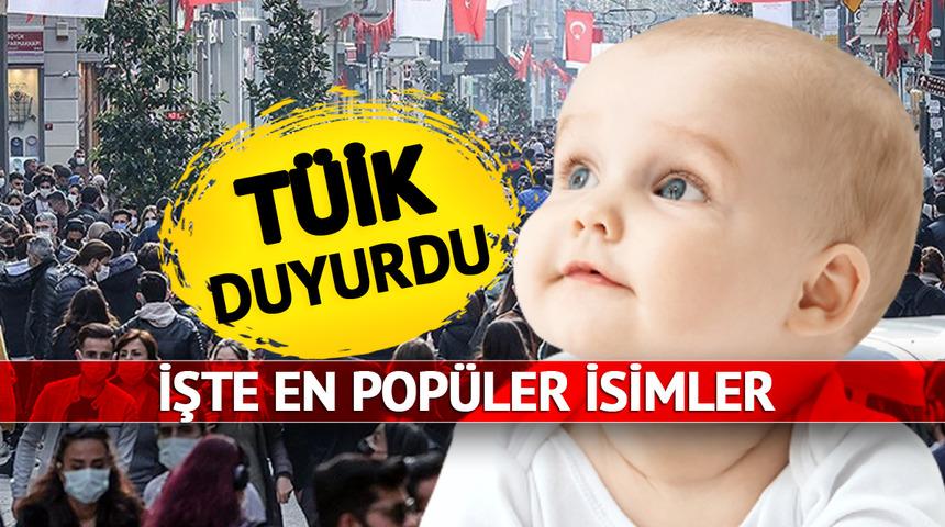 Türkiye’nin nüfusu belli oldu! TÜİK duyurdu… İşte en çok tercih edilen bebek isimleri