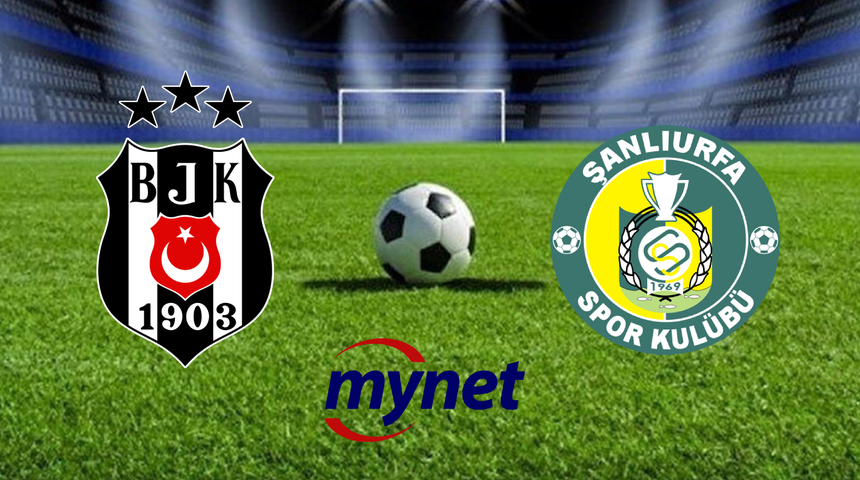 Beşiktaş Şanlıurfaspor maçı sona erdi! Beşiktaş Şanlıurfaspor maç sonucu ne oldu?