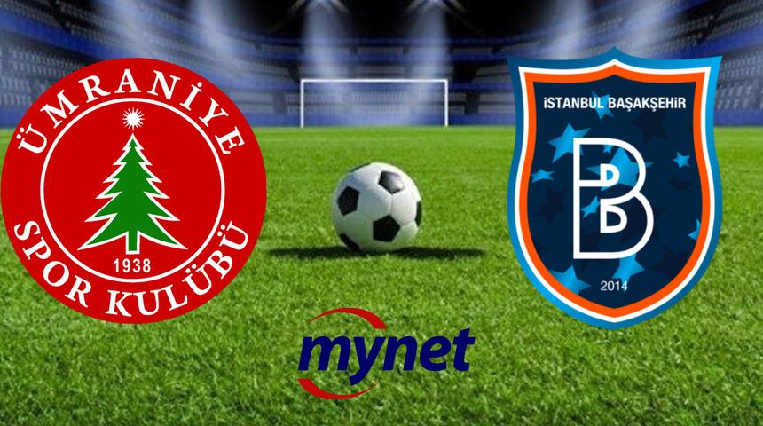 Ümraniyespor Başakşehir maç sonucu! Maç 3-1 Başakşehir'in!