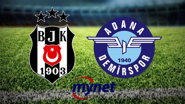 BEŞİKTAŞ ADANA DEMİRSPOR Maç sonucu! Beşiktaş evinde galip!
