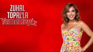 Zuhal Topal'la Yemekteyiz'de bu hafta kim kazandı, kim birinci oldu? İşte Zuhal Topal'la Yemekteyiz  büyük ödülün sahibi!