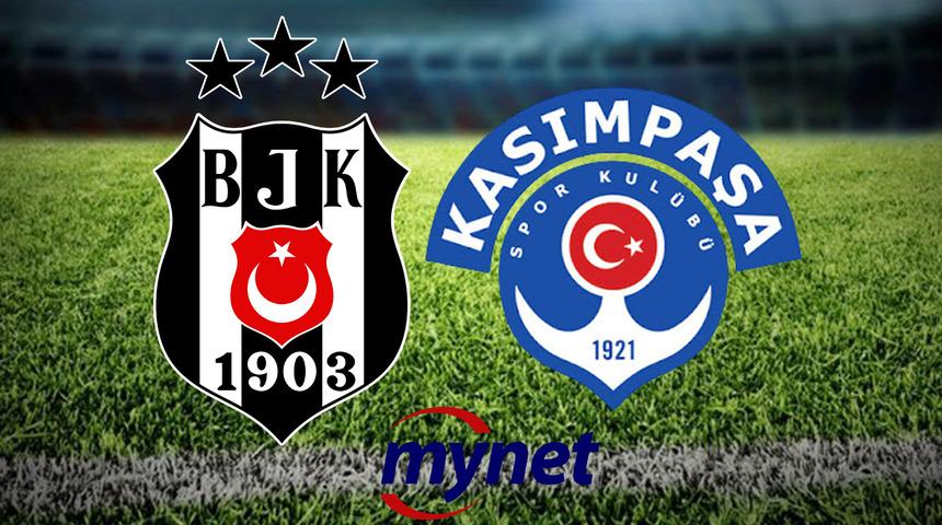 Beşiktaş Kasımpaşa maçı ne zaman, saat kaçta, hangi kanalda? Beşiktaş Kasımpaşa maçında muhtemel 11'ler!