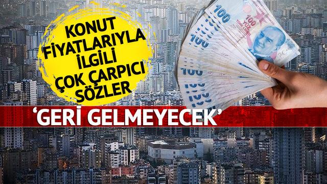 'Daha fazla beklemeyin' diyerek açıkladı! Konut fiyatlarındaki artış... 'Yüzde 40 oranında...' Kira fiyatları yükselecek mi düşecek mi? Şimdi ev alınır mı?