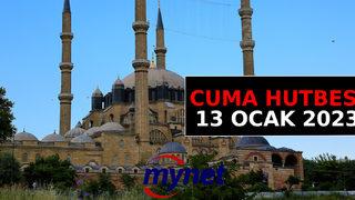 CUMA HUTBESİ KONUSU 13 Ocak 2023: Diyanet yayımladı! En güzel isimler Allah'a aittir