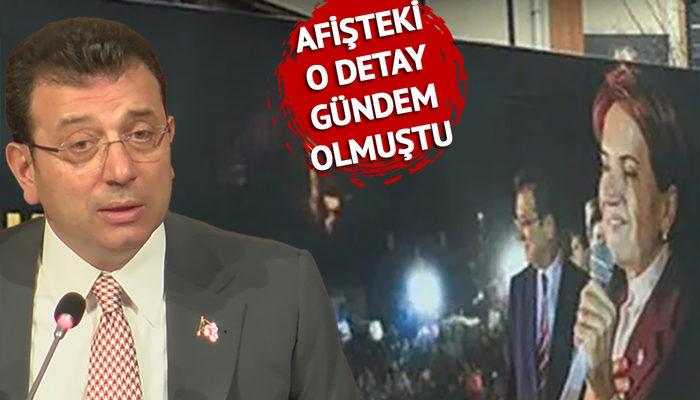 Afişteki o detay gündem olmuştu! İmamoğlu'ndan Saraçhane'de 'Akşener' mesajı