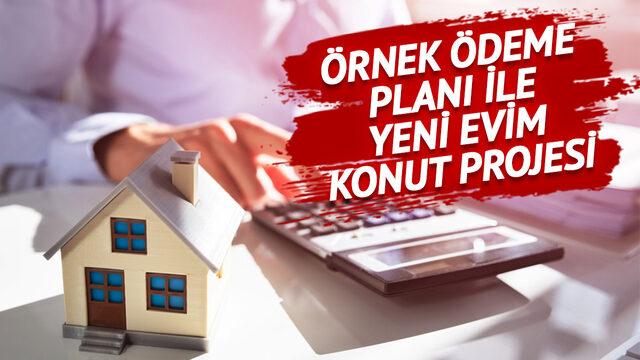 2014'ten bu yana geriliyordu! Ve resmen başladı: İşte orta gelirliyi ev sahibi yapacak kampanyada başvuru şartları, ödeme planı, faiz oranları...