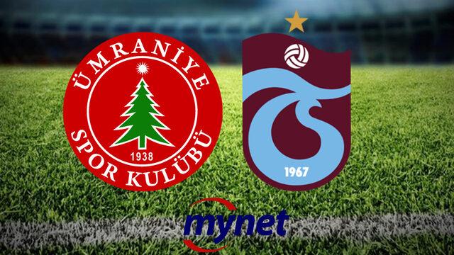 Ümraniyespor Trabzonspor maçı ne zaman, saat kaçta? Ümraniyespor Trabzonspor maçı hangi kanalda?