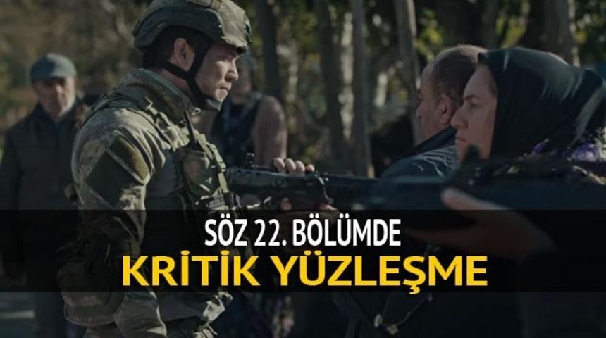 Söz yeni bölüm izle: 22. bölümde Tim silahlandırılan sivillerle karşı karşıya!