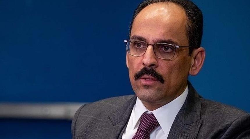 Cumhurbaşkanlığı Sözcüsü Kalın'dan Hollanda'da Kur'an-ı Kerim'e saldırıya tepki