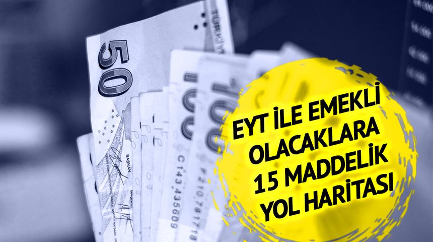 4A,4B,4C farketmiyor! EYT ile emekli olacaklara 15 maddelik yol haritası... En yüksek faiz uygulanacak!
